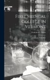 First Medical College in Vermont
