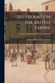 Best Books on the British Empire: a Bibliographical Guide for Students