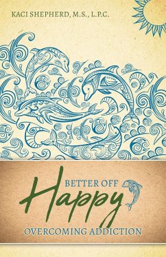 Better Off Happy - Shepherd, Kaci