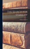 The Search for Stability