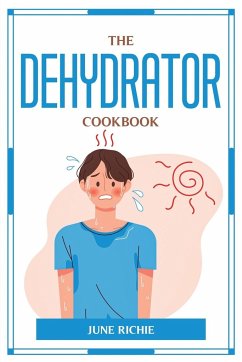 The Dehydrator Cookbook - June Richie