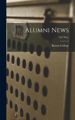 Alumni News; 1947: Nov.