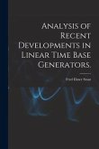 Analysis of Recent Developments in Linear Time Base Generators.