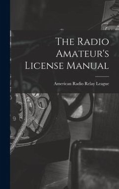 The Radio Amateur's License Manual