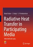 Radiative Heat Transfer in Participating Media (eBook, PDF)