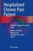 Hospitalized Chronic Pain Patient (eBook, PDF)
