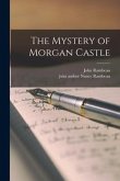 The Mystery of Morgan Castle