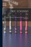 Eric Ed020015: Making Primary Arithmetic Meaningful to Children.