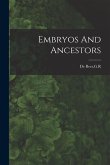 Embryos And Ancestors