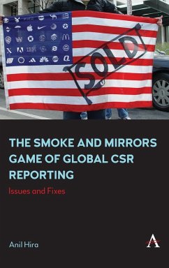 The Smoke and Mirrors Game of Global CSR Reporting - Hira, Anil