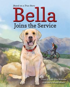 Bella Joins the Service - Williams, Julie Ellis