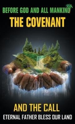 The Covenant and The Call - Maye, Milton H. O.