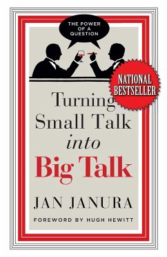 Turning Small Talk Into Big Talk - Janura, Jan