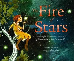 The Fire of Stars - Larson, Kirsten W.
