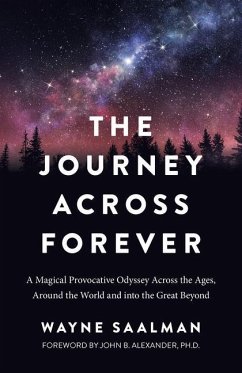 The Journey Across Forever - Saalman, Wayne