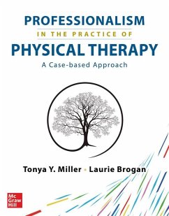 Professionalism in the Practice of Physical Therapy - Miller, Tonya Y.