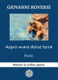 Aspro mare dolce terra