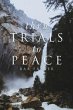 Thru Trials to Peace - Bild 1