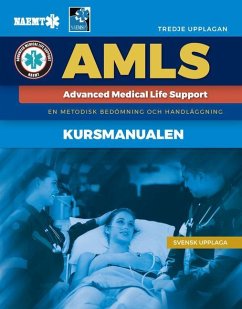 Swedish Amls: Course Manual with English Main Text - National Association of Emergency Medica