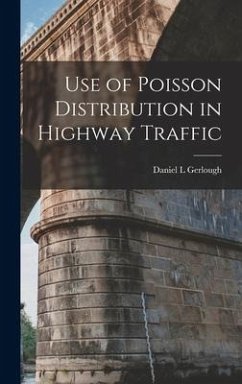 Use of Poisson Distribution in Highway Traffic - Gerlough, Daniel L