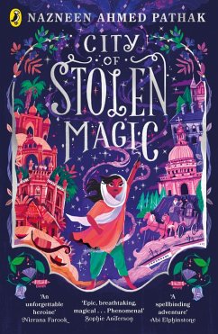 City of Stolen Magic (eBook, ePUB) - Ahmed Pathak, Nazneen