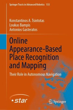 Online Appearance-Based Place Recognition and Mapping (eBook, PDF) - Tsintotas, Konstantinos A.; Bampis, Loukas; Gasteratos, Antonios