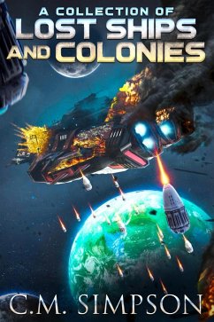 A Collection of Lost Ships and Colonies (C.M.'s Collections, #10) (eBook, ePUB) - Simpson, C. M.