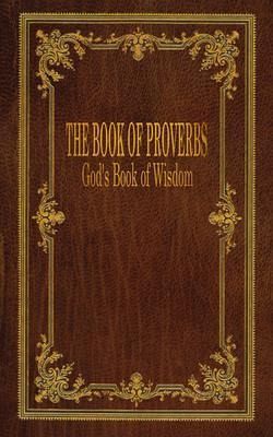The Book of Proverbs (eBook, ePUB) The Book of Proverbs (eBook, ePUB)