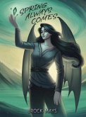 Spring Always Comes (eBook, ePUB) Spring Always Comes (eBook, ePUB)