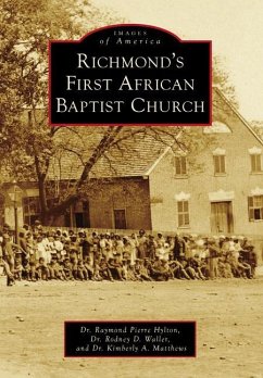 Richmond's First African Baptist Church - Matthews; Waller, Rodney; Hylton