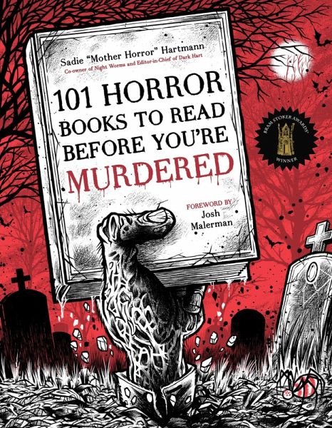 101 Horror Books to Read Before You're Murdered 101 Horror Books to Read Before You're Murdered