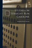 Studies on Straight Run Gasoline