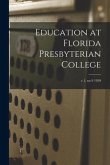 Education at Florida Presbyterian College; v.1, no.9 1959