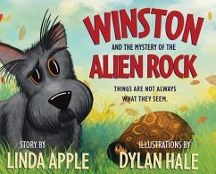 Winston and the Mystery of the Alien Rock - Apple, Linda