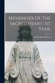 Messenger Of The Sacred Heart. 1st Year.
