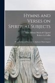Hymns and Verses on Spiritual Subjects: Being the Sacred Poetry of St. Alphonso Maria Liguori