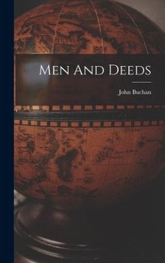 Men And Deeds - Buchan, John