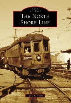 The North Shore Line - Sadowski, David