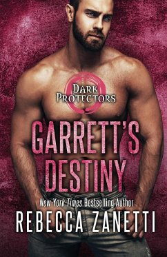 Garrett's Destiny - Zanetti, Rebecca