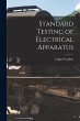 Standard Testing of Electrical Apparatus - Bild 1