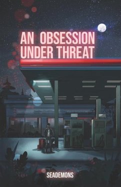 An Obsession Under Threat - Seademons; Sneed Zanini, Olívia