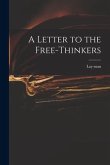 A Letter to the Free-thinkers