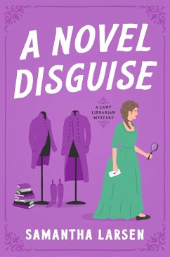 A Novel Disguise - Larsen, Samantha