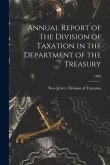 Annual Report of the Division of Taxation in the Department of the Treasury; 1990
