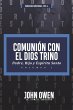 Comunion con el Dios Trino - Vol. 1 - Bild 1