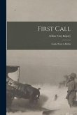 First Call [microform]: Guide Posts to Berlin