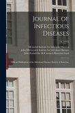 Journal of Infectious Diseases: Official Publication of the Infectious Diseases Society of America.; 10, (1912)