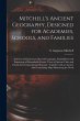 Mitchell's Ancient Geography, Designed... - Bild 1