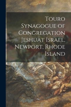 Touro Synagogue of Congregation Jeshuat Israel, Newport, Rhode Island - Anonymous