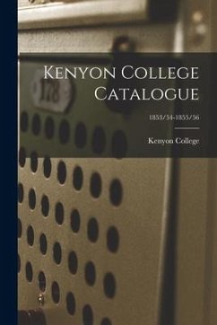 Kenyon College Catalogue; 1853/54-1855/56